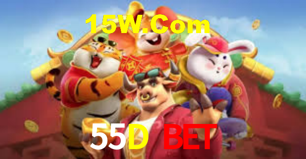 55D Bet